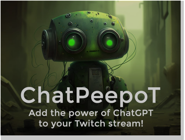 ChatPeepoT – the new Twitch etension powered by ChatGPT AI